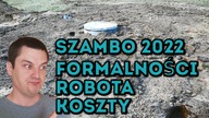 Na Działce! Vlog odc. 69 Szambo 2022 - Formalności, Robota, Koszty #MajsterAmator