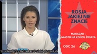 Rosja jakiej nie znacie.  Magadan - miasto na końcu świata (odc. 26)
