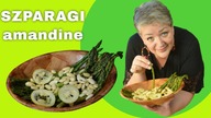 Ale pyszne! SZPARAGI AMANDINE, idealne na lunch