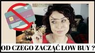 LOW BUY PROJEKT 2021 - OD CZEGO ZACZĄĆ ?