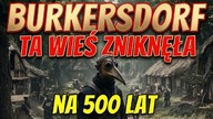 ZAGINIONA WIEŚ BURKERSDORF POWRACA .