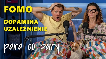 Jesteśmy uzależnieni.  Od dopaminy? Bodźców? Szczęścia?