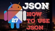 Kotlin & Android: JSON and Kotlin #27