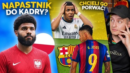 Piłkarz z Premier League zagra DLA POLSKI? 18-latek chciał PORWAĆ Mbappe! Barcelona ma NOWĄ 9-tkę!