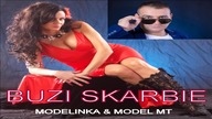 Modelinka i Model MT -- Buzi Skarbie