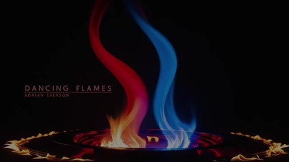 Adrian Everson - Dancing Flames (Edit Version)