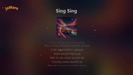 SING SING !