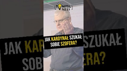  Jak kardynał szukał sobie szofera? #PomyślDziś odc.  2200