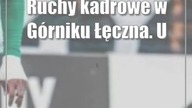 Ruchy kadrowe w Górniku Łęczna.  Ukrainiec odchodzi, Hiszpan i Polak z nowymi umowami
