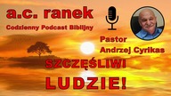 2173.  Szczęśliwi ludzie! Pastor Andrzej Cyrikas #chwe #andrzejcyrikas