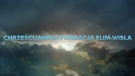 Chrzescijanska Fundacja Elim Wisła - Misja wśród osób uzależnionych