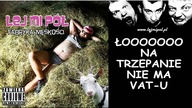 Tabletka Samogwałtu Lej Mi Pół (karaoke)