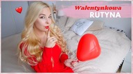 MOJA WALENTYNKOWA RUTYNA