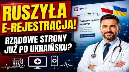 Ruszyła E-rejestracja do lekarza | Rządowe strony Polski są już po ukraińsku!