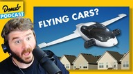 Are We Actually About to Get Flying Cars? - Past Gas #78