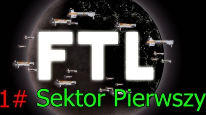 FTL 1# Sektor Pierwszy