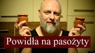 Jedyne takie powidła na Świecie.  Dużo witamin i robaka pogoni.