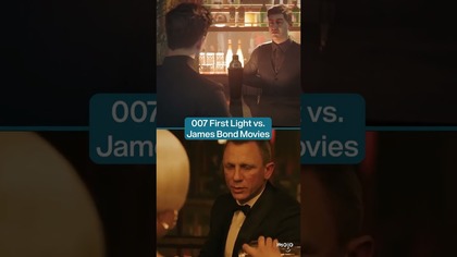 007 First Light VS James Bond Movies