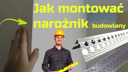 Jak zamontować (założyć) narożnik aluminiowy - budowlany