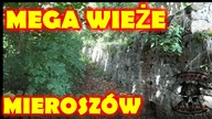 MIEROSZÓW- Mega wieże,czyli wielkie wydarzenie w 1925r.  Cmentarz którego nie ma.