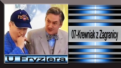 10. U Fryzjera-07-Krewniak z Zagranicy