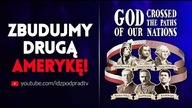 Zbudujmy drugą Amerykę! IDŹ POD PRĄD NA ŻYWO 11.10.2018
