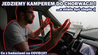 JEDZIEMY DO CHORWACJI.  CZY POTRZEBNE SĄ BADANIA NA COVID19 I CZY SĄ KONTROLE NA GRANICACH?