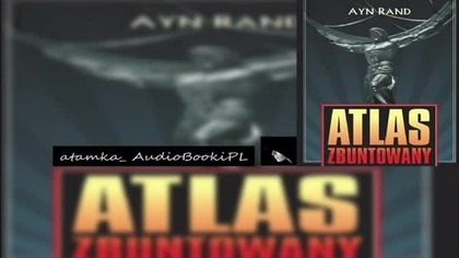05. #Rand#Ayn-Atlas zbuntowany. #AudiobookPL