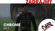 Chrome Part IX - Zagrajmy