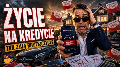 Brytyjczycy Udają Bogatych?
