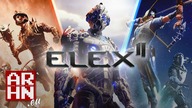 ELEX II | recenzja arhn. eu