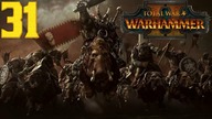 Total War: Warhammer 2 - Orkowie - Zielonoskórzy #31 (Gameplay PL, Zageajmy)