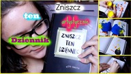 #1 Zniszcz ten dziennik by ki tka | Artystycznie i kolorowo
