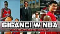 NAJWYŻSI KOSZYKARZE W HISTORII NBA  TOP 5  NBA po POLSKU