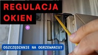 Regulacja Okien.  Oszczędzanie na Ogrzewaniu? #Majster Amator odc. 84