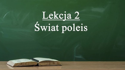 Świat Poleis | Lekcja 2