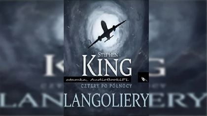 #05. #King#Stephen - Langoliery#AudiobookPL