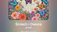 2024.08.14 - 10a3 - Śmiech i Owoce - gospel - tekst Ewa Lipka, śpiew i muzyka SI/AL