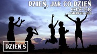 [DV: 5/10] Dzień, jak co dzień
