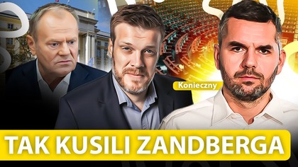 TYM PRÓBOWALI KUPIĆ ZANDBERGA PO WYBORACH.  KONIECZNY UJAWNIA: BOGATA OFERTA