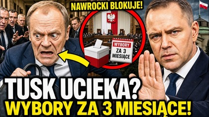 TUSK SZYKUJE DYMISJĘ! NAWROCKI MOŻE ZATRZASNĄĆ MU WYJŚCIE!
