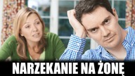 Mężczyźni, którzy narzekają na żony - Jordan B Peterson