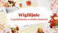 Wigilijnie z opóźnieniem | Czwarta tygodniówka grudnia w bullet journal | Weekly [autopromocja]