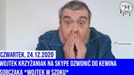 Wojtek Krzyżaniak na Skype dzwonić do Kewina Sobczaka (Wojtek w szoku) (24.12.2020)