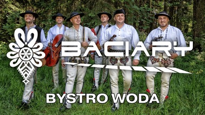 BACIARY - BYSTRO WODA