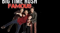 Big Time Rush - Famous (PaulPoland Version)