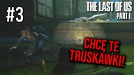 Idę przez gunwo po truskawki! The Last of Us Part 1 PC odcinek 3!