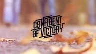 Confident of Victory - Heiliges Band