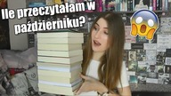 KIEDY ja to PRZECZYTAŁAM?!| Książkowe podsumowanie października 2019