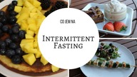CO JEM NA INTERMITTENT FASTING? (kilkudniowy foodbook)